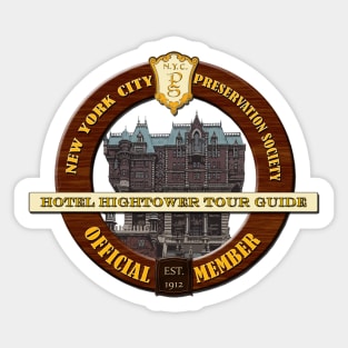 Hotel Hightower Tour Guide Sticker